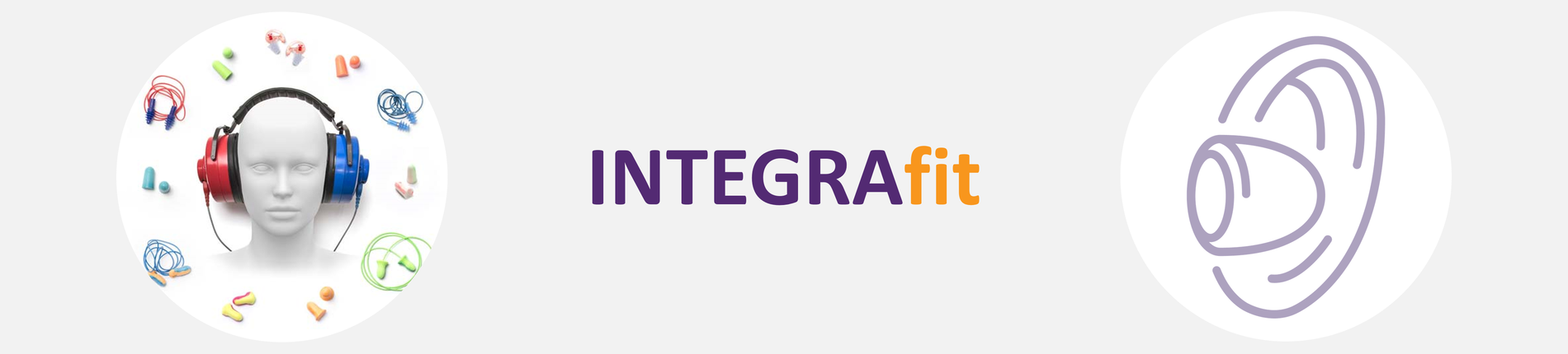 IntegraFit Fit Protection to prevent hearing loss  before it starts